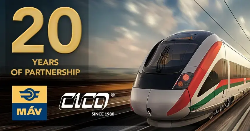 CICO® & MÁV - 20 Years of Partnership Driving the Future of Rail in Hungary